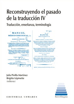 RECONSTRUYENDO EL PASADO DE LA TRADUCCIÓN IV