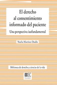 EL DERECHO AL CONSENTIMIENTO INFORMADO DEL PACIENTE