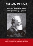 ANSELMO LORENZO. JUSTO VIVES. ESPISODIO DRAMÁTICO-SOCIAL