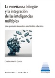 LA ENSEÑANZA BILINGÜE Y LA INTEGRACIÓN DE LAS INTELIGENCIAS MÚLTIPLES