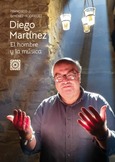 DIEGO MARTÍNEZ. EL HOMBRE Y LA MÚSICA