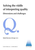 SOLVING THE RIDDLE OF INTERPRETING QUALITY