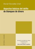 ASPECTOS BÁSICOS DEL DELITO DE BLANQUEO DE DINERO