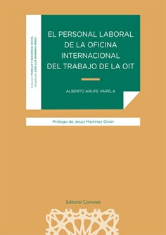 EL PERSONAL LABORAL DE LA OFICINA INTERNACIONAL DEL TRABAJO DE LA OIT