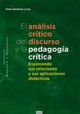 EL ANÁLISIS CRÍTICO DEL DISCURSO Y LA PEDAGOGÍA CRÍTICA