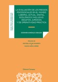 LA EVALUACIÓN DE LOS RIESGOS PSICOSOCIALES EN EL MUNDO LABORAL ACTUAL, DIGITAL, ECOLÓGICO E INCLUSIVO