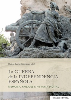 LA GUERRA DE LA INDEPENDENCIA ESPAÑOLA