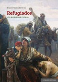 REFUGIADOS. LOS MORISCOS E ITALIA