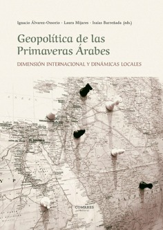 GEOPOLÍTICA DE LAS PRIMAVERAS ÁRABES