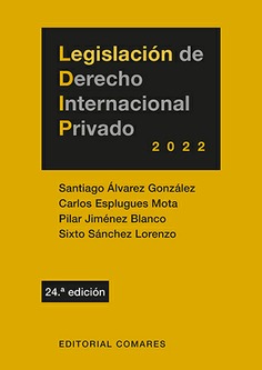 LEGISLACIÓN DE DERECHO INTERNACIONAL PRIVADO (24ª ED.)