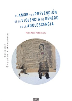 EL AMOR Y LA PREVENCIÓN DE LA VIOLENCIA DE GÉNERO EN LA ADOLESCENCIA