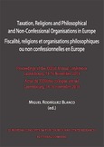 TAXATION, RELIGIONS AND PHILOSOPHICAL AND NON-CONFESSIONAL ORGANISATIONS IN EUROPE