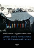 CAMBIO, CRISIS Y MOVILIZACIONES EN EL MEDITERRÁNEO OCCIDENTAL