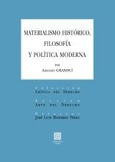 MATERIALISMO HISTÓRICO, FILOSOFÍA Y POLÍTICA MODERNA