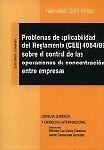 PROBLEMAS DE APLICABILIDAD DEL REGLAMENTO (CEE) 4064/89 SOBRE EL CONTROL DE LAS OPERACIONES DE CONCENTRACIÓN ENTRE EMPRESAS