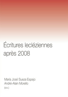 ÉCRITURES LECLÉZIENNES APRÈS 2008