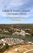 CULTURA DE FRONTERA, MEMORIA Y PATRIMONIO CULTURAL