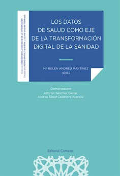 LOS DATOS DE SALUD COMO EJE DE LA TRANSFORMACIÓN DIGITAL DE LA SANIDAD