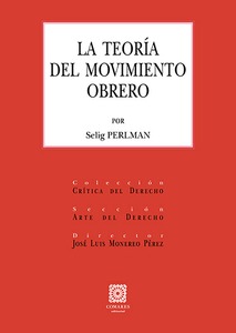 LA TEORÍA DEL MOVIMIENTO OBRERO