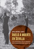 Portada de: DUELO A MUERTE EN SEVILLA