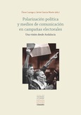 Portada de: POLARIZACIÓN POLÍTICA Y MEDIOS DE COMUNICACIÓN EN CAMPAÑAS ELECTORALES
