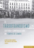 Portada de: EL TARDOFRANQUISMO