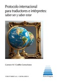 Portada de: PROTOCOLO INTERNACIONAL PARA TRADUCTORES E INTÉRPRETES