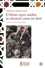EL HÉROE CUYOS SUEÑOS SE ELEVARON COMO UN DRON