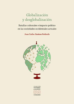GLOBALIZACIÓN Y DESGLOBALIZACIÓN