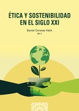 Portada de: ÉTICA Y SOSTENIBILIDAD EN EL SIGLO XXI