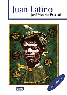 JUAN LATINO (4ª ED.)