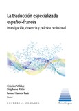 Portada de: LA TRADUCCIÓN ESPECIALIZADA ESPAÑOL-FRANCÉS
