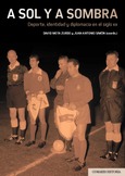 A SOL Y SOMBRA