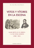 VETOS Y VÍTORES EN ESCENA