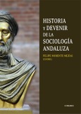 HISTORIA Y DEVENIR DE LA SOCIOLOGÍA ANDALUZA