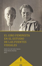 EL GIRO FEMINISTA EN EL ESTUDIO DE LAS FUENTES VISUALES