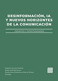 Portada de: DESINFORMACIÓN, IA Y NUEVOS HORIZONTES DE LA COMUNICACIÓN