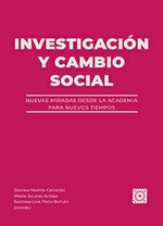 INVESTIGACIÓN Y CAMBIO SOCIAL