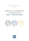 DERECHO COMPARADO Y UNIFICACIÓN DEL DERECHO Portada de: DERECHO COMPARADO Y UNIFICACIÓN DEL DERECHO