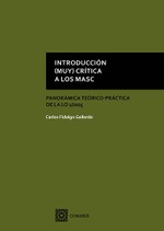 INTRODUCCIÓN (MUY) CRÍTICA A LOS MASC