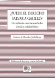 ¿PUEDE EL DERECHO SALVAR A GALILEO?