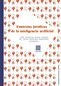 CONTEXTOS JURÍDICOS DE LA INTELIGENCIA ARTIFICIAL