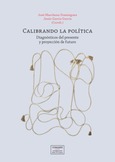 Portada de: CALIBRANDO LA POLÍTICA