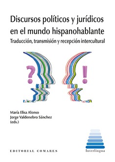 DISCURSOS POLÍTICOS Y JURÍDICOS EN EL MUNDO HISPANOHABLANTE