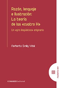 RAZÓN, LENGUAJE E ILUSTRACIÓN: LA TEORÍA DE LAS «CUATRO H»