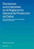 DECISIONES AUTOMATIZADAS EN EL REGLAMENTO GENERAL DE PROTECCIÓN DE DATOS