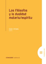 LOS FILÓSOFOS Y LA DUALIDAD MATERIA/ESPÍRITU