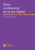 ÉTICA PROFESIONAL EN LA ERA DIGITAL