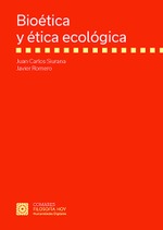 BIOÉTICA Y ÉTICA ECOLÓGICA