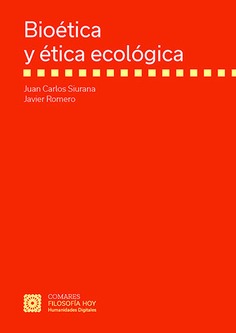BIOÉTICA Y ÉTICA ECOLÓGICA